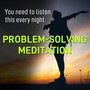 Problem Solving Meditation | Theta Waves (Listen Every Night)