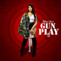 GunPlay (Explicit)