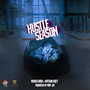 Hustle Season (Explicit)