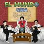 El Mundo Gira (Explicit)