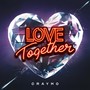 Love Together