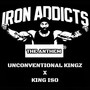 Iron Addicts (The Anthem) [Explicit]