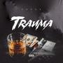 Trauma (Explicit)