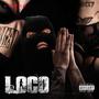 Loco (feat. Lowca & Blank) [Explicit]