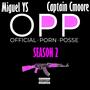 OPP Season 2 (Explicit)