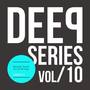 Deep Series - Vol.10
