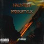 Haunted Freestyle (Explicit)