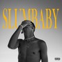 Slumbaby (Explicit)