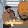 Remember (feat. Tevin Sudi & JAMEEN)