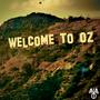 WELCOME TO OZ