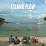 Island Flow