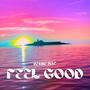 Feel Good