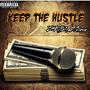 Keep The Hustle (Explicit)