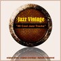 Jazz Vintage: 40 Cool Jazz Tracks