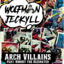 Arch Villains (Explicit)