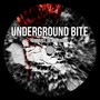 Underground Bite