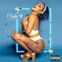 I Like It (feat. Max Pashon) [Explicit]