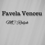 Favela Venceu (Explicit)