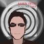 Alien Skin, Vol. One: Demo Sessions