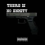 There Is No Enmity (Explicit)