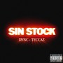 Sin Stock (Explicit)