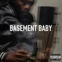 BASEMENT BABY (Explicit)