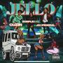 Jello (feat. Jo2federal & Cuzin) [Explicit]