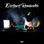 Distant Reminder (Explicit)