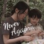 Never Again (Original Sound Track)