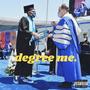 Degree Me