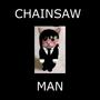 CHAINSAW MAN (Explicit)