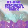 HEAUX (feat. Ching & Babi G) [Explicit]