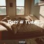 Toss N Turn (Explicit)