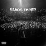 Olhos em Mim (Explicit)