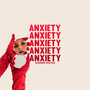 Anxiety (Explicit)