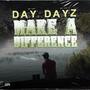 Make A Difference (Explicit)