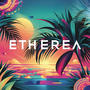 Etherea