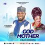 GOD MOTHER (IYALAYA MINNESOTA) by Commander