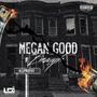 Megan Good Enough (Explicit)