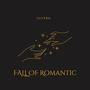 The Fall Of Romantic (Explicit)