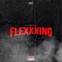 FLEXXXING