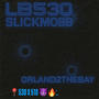 ORLAND2THEBAY (feat. SlickMobb) [Explicit]
