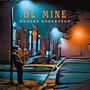 Be Mine (feat. Tony Glausi & Ivanna Cuesta)