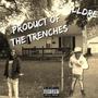 Product of the Trenches (Explicit)