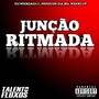 Junção Ritmada (Explicit)