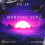 Morning Sun (feat. NAHVEYAH & K'amour) [Explicit]