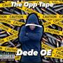 The Opp Tape (Explicit)