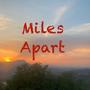 Miles Apart