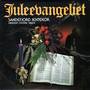 Juleevangeliet (2012- Remaster) [2012- Remaster]