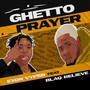 Ghetto Prayer